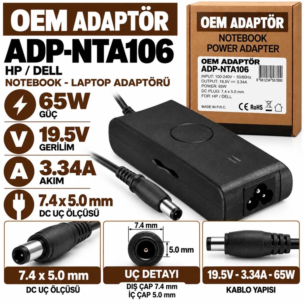OEM ADAPTÖR ADP-NTA106 65W 19.5V 3.34A / 7.4 × 5.0 mm HP / Dell Notebook - Laptop Adaptörü