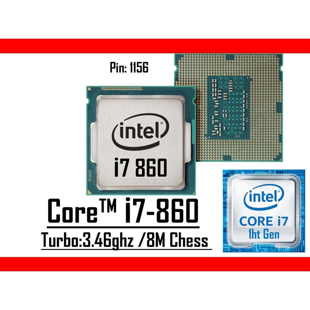 Intel® Core™ i7 860 2.80 Ghz 8mb Cache Lga 1156p Tray Masaüstü Bilgisayar İşlemci
