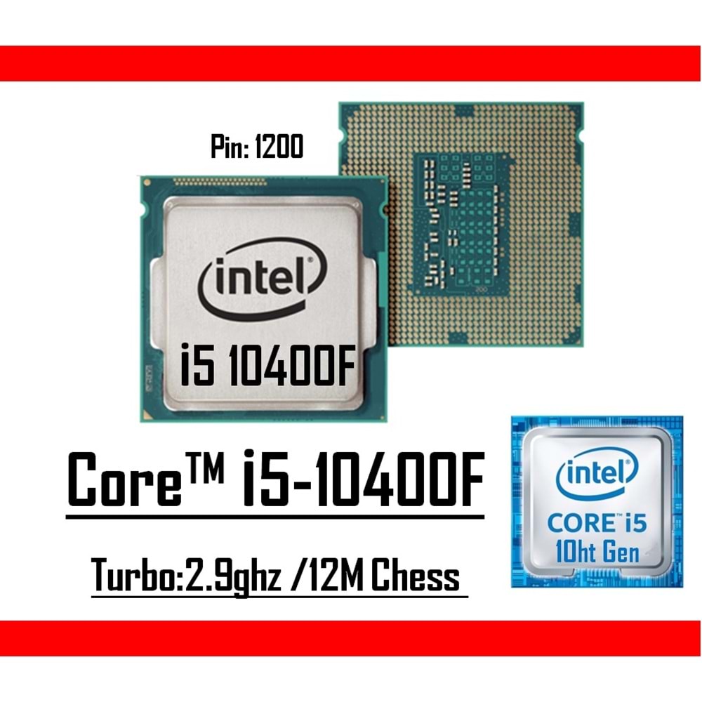 Intel® Core™ i5 10400F 2.90 Ghz 12mb Cache Lga 1200p Tray Masaüstü Bilgisayar İşlemci