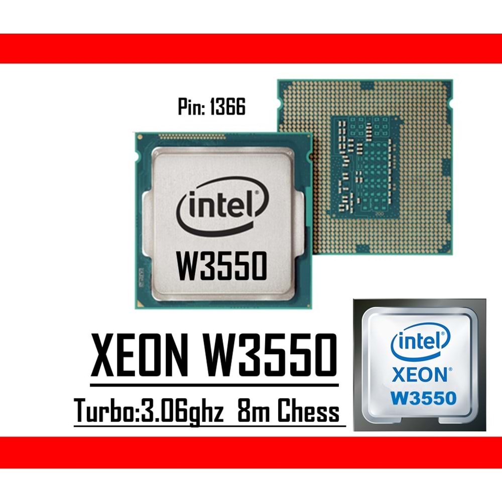 Intel® Xeon® W3550 3.06Ghz 8mb Cache Lga 1366p Tray Masaüstü Bilgisayar İşlemci
