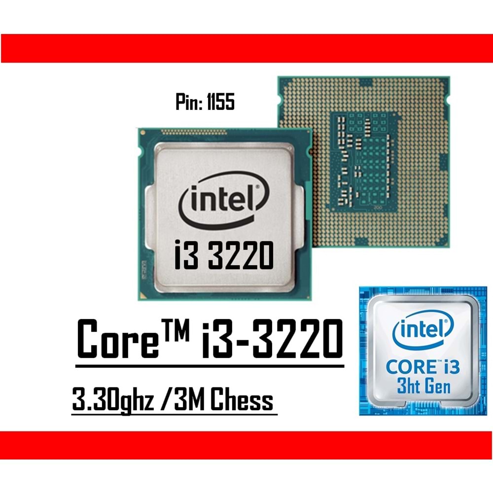 Intel® Core™ i3 3220 3.30 Ghz 3mb Cache Lga 1155p Tray Masaüstü Bilgisayar İşlemci