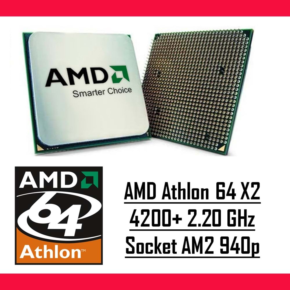 AMD Athlon 64 X2 4200+ 2.20 Ghz AM2 940p Tray Masaüstü Bilgisayar İşlemci