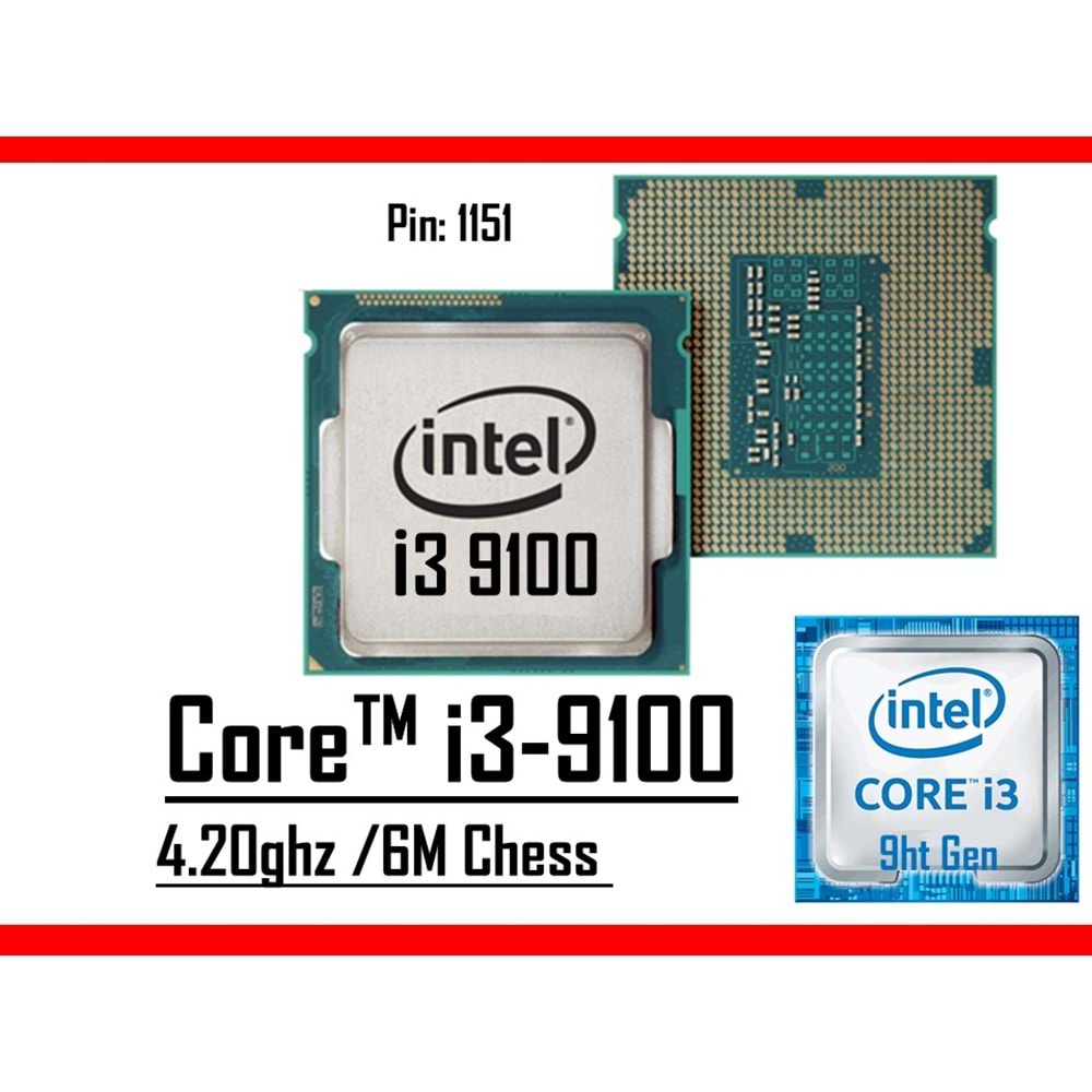 Intel® Core™ i3 9100 4.20 Ghz 6mb Cache Lga 1151p Tray Masaüstü Bilgisayar İşlemci