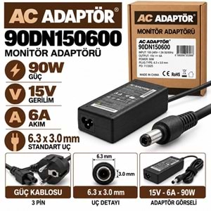 AC ADAPTÖR 90DN150600 90W 15V 6A / 6.3 × 3.0 mm Monitör / Standart Uçlu Monitör Adaptörü