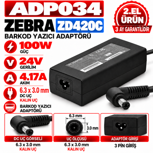 Zebra ZD420C 100W 24V 4.17A 6.3 *3.0mm 2.EL Kalın Uç Barkod Yazıcı Adaptörü
