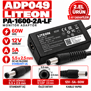 Liteon PA-1600-2A-LF 60W 12V 5A 5.5*2.5mm 2.EL Standart Uç 20
