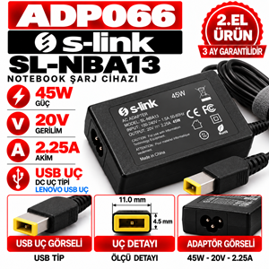 S LINK SL-NBA13 45W 20V 2.25A USB Uç 2.EL Lenovo USB Uç Notebook Laptop Adaptör