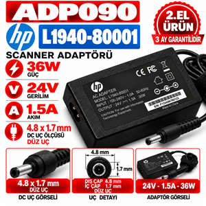 Hp L1940-80001 36W 24V 1.5A 4.8*1.7mm 2.EL Scaner Adaptörü