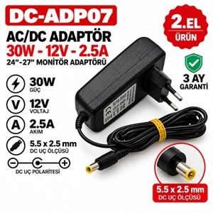 AC-DC ADAPTÖR DC-ADP07 - 30W - 12V - 2.5A - 5.5 × 2.5 mm - 2.El 24