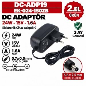 AC/DC ADAPTÖR EK-024-150ZB - 24W - 15V - 1.6A / 5.5 × 2.5 mm - 2.El Standart Giriş Cihaz Adaptörü