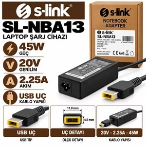 S-LINK SL-NBA13 45W 20V 2.25A USB Uç IBM / Lenovo / Notebook - Laptop Adaptörü