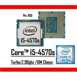 Intel® Core™ i5 4570s 2.90 Ghz 6mb Cache Lga 1150p Tray Masaüstü Bilgisayar İşlemci