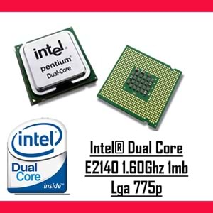 Intel® Dual Core E2140 1.60 Ghz 1mb Cache Lga 775p Tray Masaüstü Bilgisayar İşlemci