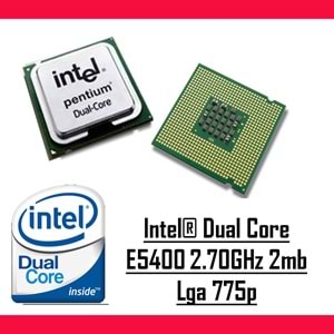 Intel® Dual Core E5400 2.70 Ghz 2mb Cache Lga 775p Tray Masaüstü Bilgisayar İşlemci