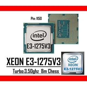 Intel® Xeon® E3-1275 V3 3.50Ghz 8mb Cache Lga 1150p Tray Masaüstü Bilgisayar İşlemci
