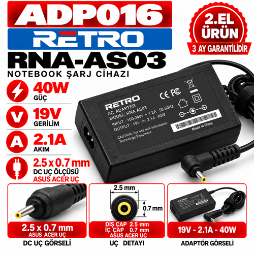 Retro RNA-AS03 40W 19V 2.1A 2.5*0.7mm 2.EL Asus Acer Notebook Laptop Adaptör