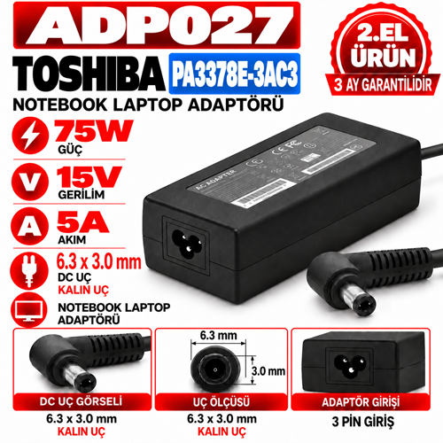 Toshiba PA3378E-3AC3 75W 15V 5A 6.3 *3.0mm 2.EL Kalın Uç Notebook Laptop Adaptör