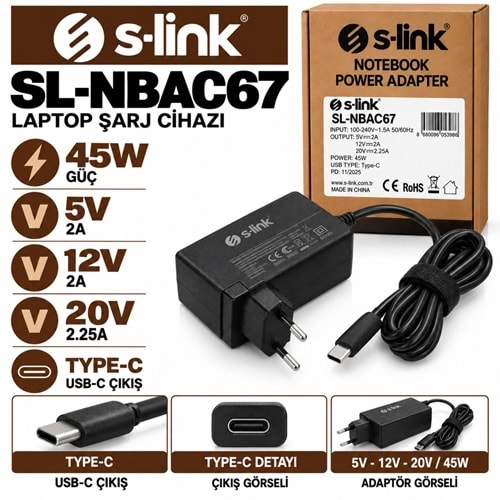 S-LINK SL-NBAC67 45W 20V-12V-5V / 2.25A Type-C Uç MacBook Lenovo Dell HP Asus Laptop-Notebook Adaptörü