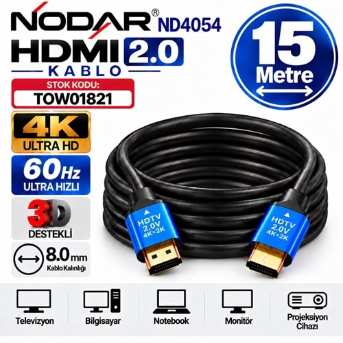 NODAR ND4054 15M HDMI 2.0 Kablo 8.0mm 60Hz 4K Ultra HD 3D TV Monitör Notebook Projeksiyon HDMI Kablosu