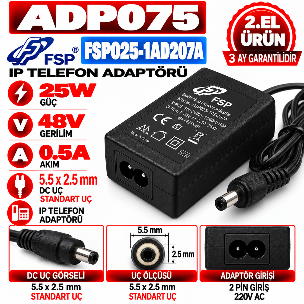 FSP FSP025-1AD207A 25W 48V 0.5A 5.5*2.5mm 2.EL Standart Uç IP telefon adaptörü
