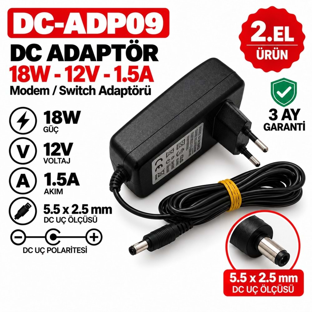 AC-DC ADAPTÖR DC-ADP09 - 18W - 12V - 1.5A - 5.5 × 2.5 mm - 2.El 20