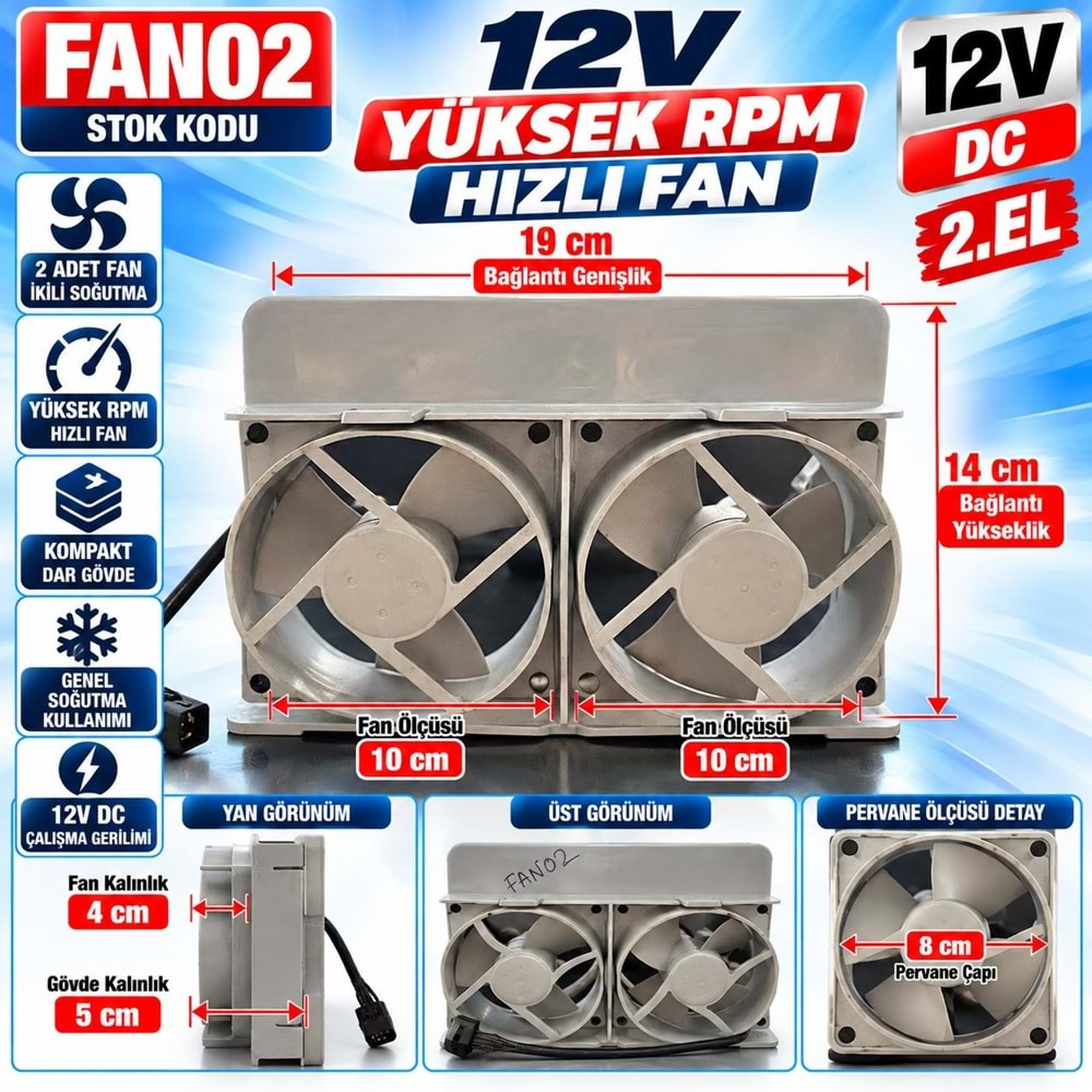 FAN02 12V DC - 10x10cm Fan Çapı - 19 cm Bağlantı Genişliği - 14 cm Yükseklik - 5cm Gövde Kalınlık - 4cm Fan Kalınlık - Yüksek RPM 2. El İkili Soğutucu FanFAN02 12V DC