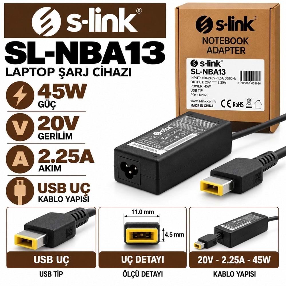 S-LINK SL-NBA13 45W 20V 2.25A USB Uç IBM / Lenovo / Notebook - Laptop Adaptörü