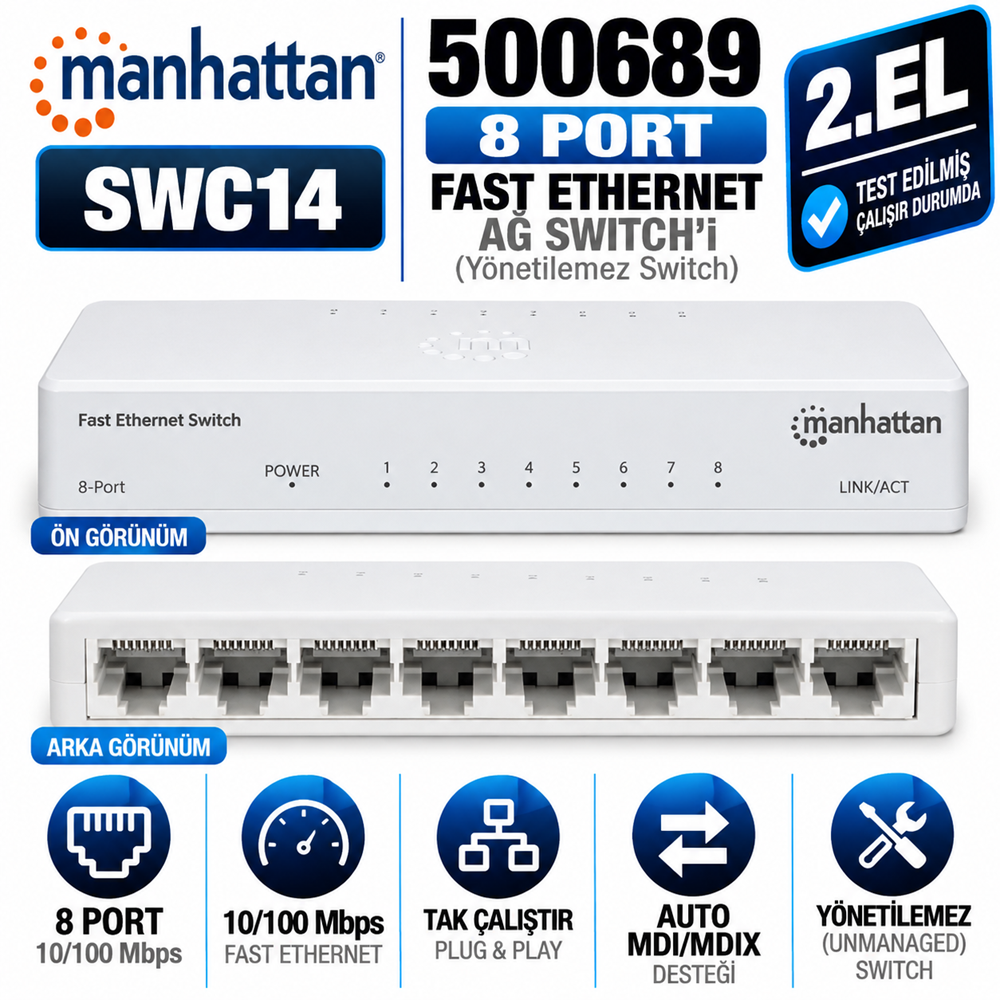MANHATTAN 500689 2.EL 8 Port Fast Ethernet Ağ Switch'i (10/100 Mbps, Yönetilemez)