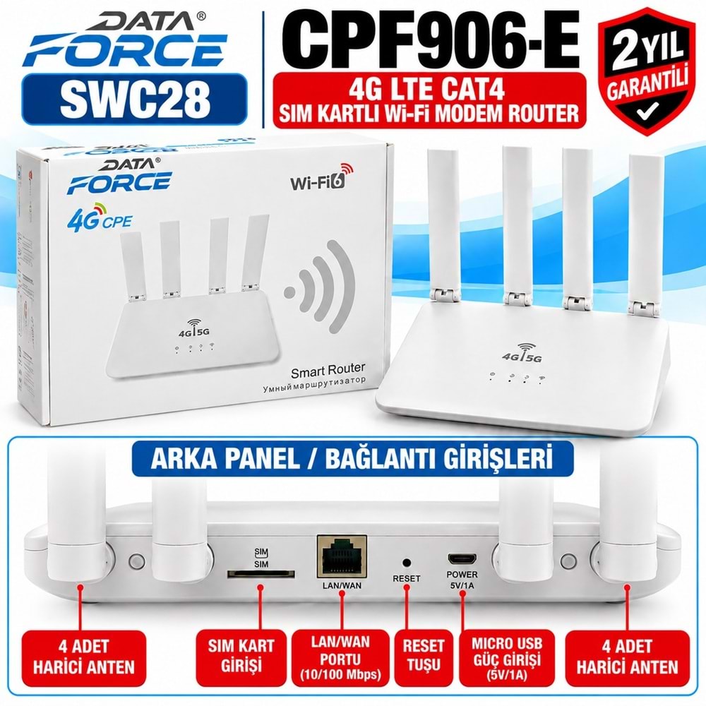 DATA FORCE CPF906-E 4G-5G LTE Cat4 SIM Kartlı Wi-Fi Modem 300Mbps 4 Antenli 32 Kullanıcı Destekli 2 Yıl Garantili