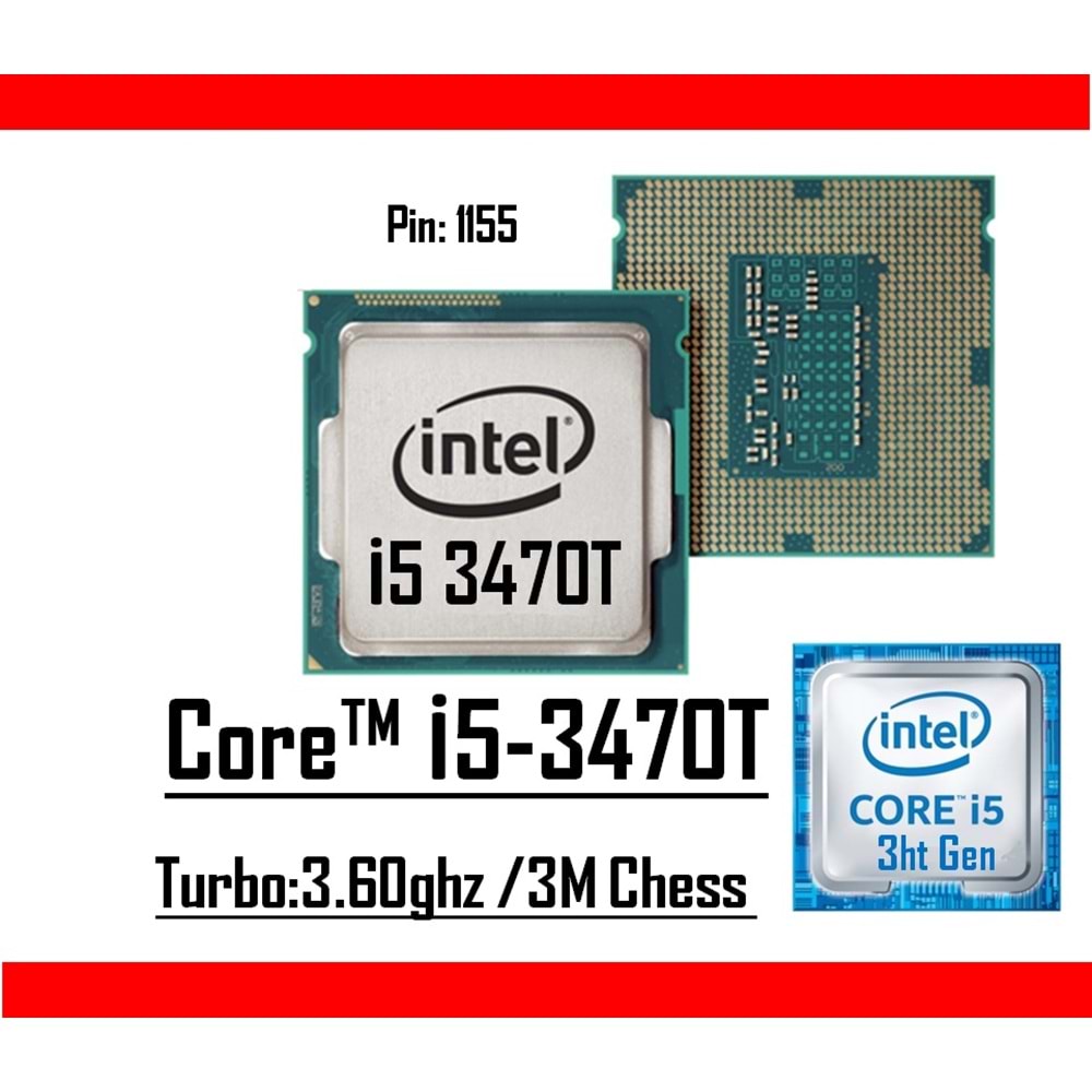 Intel® Core™ i5 3470T 3.60 Ghz 3mb Cache Lga 1155p Tray Masaüstü Bilgisayar İşlemci