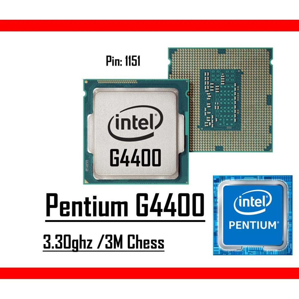 Intel® Pentium™ G4400 3.30 Ghz 3mb Cache Lga 1151p Tray Masaüstü Bilgisayar İşlemci