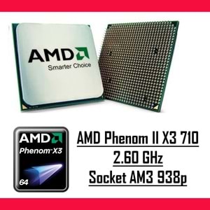 AMD Phenom II X3 710 2.60 Ghz AM3 938p Tray Masaüstü Bilgisayar İşlemci